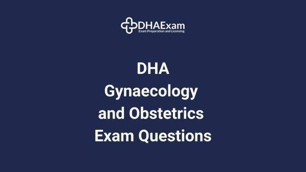 Dha Gynaecology And Obstetrics Exam Questions Dha Gynaecology And Obstetrics Exam Questions