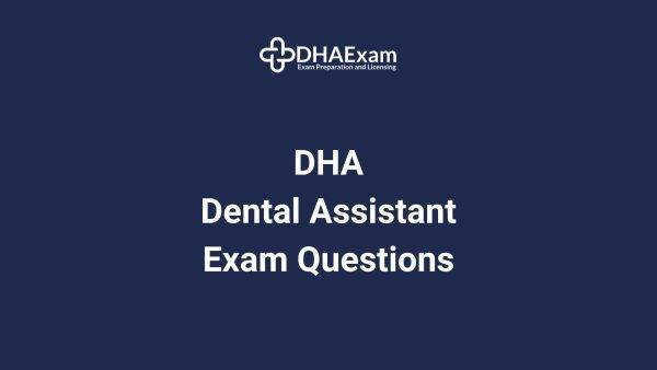 Dha Dental Assistant Exam Mcqs