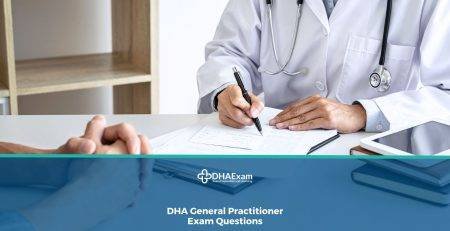 DHA General Practitioner Exam Questions