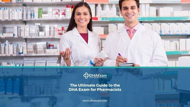 The Ultimate Guide to the DHA Exam for Pharmacists