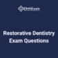 DHA Restorative Dentistry Exam Questions
